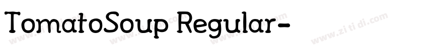TomatoSoup Regular字体转换